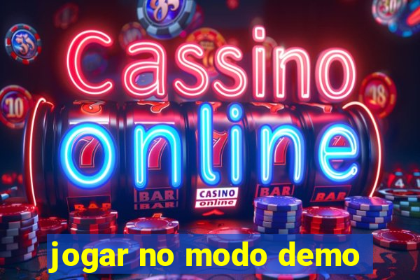 jogar no modo demo